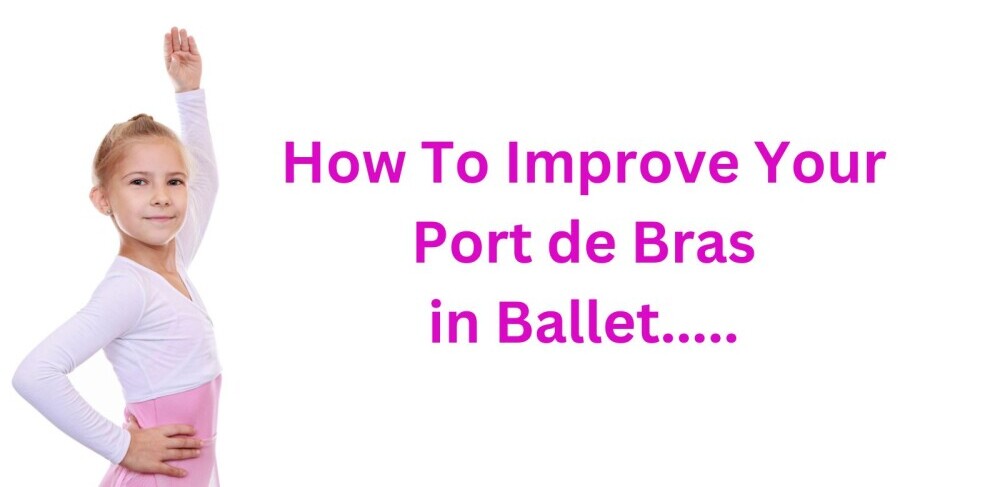 improve your port de bras in ballet