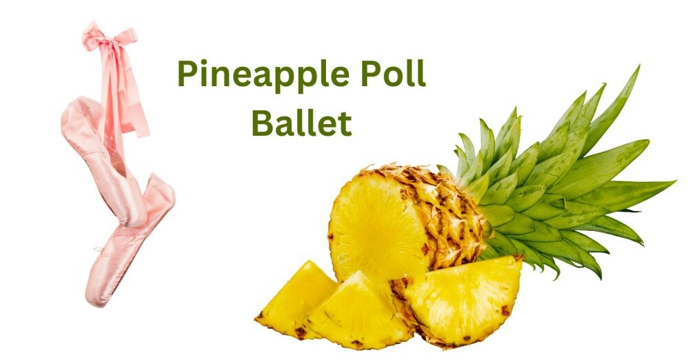 pineapple poll ballet