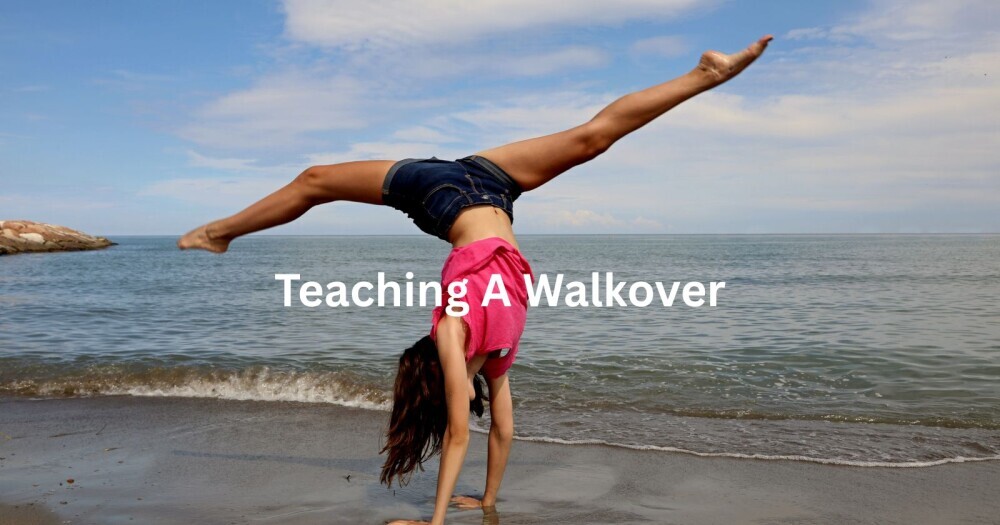 how to teach a walkover